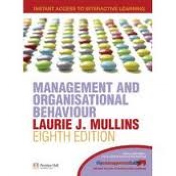 Management and Organisational Behaviour by  Laurie J. Mullins